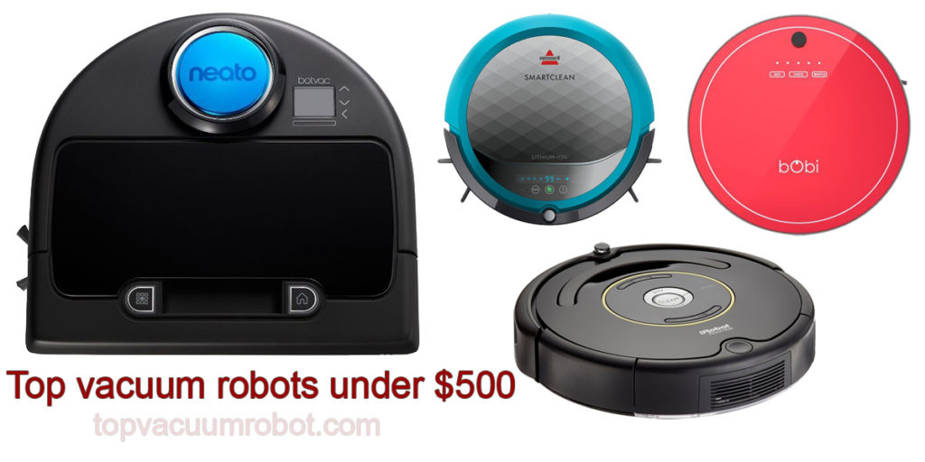 Vacuum robots under 500, review of top 5 cleaners